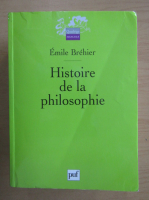 Emile Brehier - Histoire de la philosophie