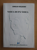 Emilia Guliciuc - Noica dupa Noica