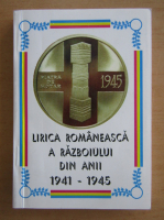 Florian Tuca - Lirica romaneasca a razboiului din anii 1941-1945