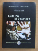 Francisc Toba - Analiza de conflict