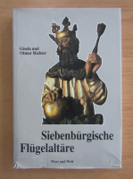 Gisela Richter - Siebenburgische Flugelaltare