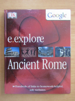 Google E. Explore Ancient Rome