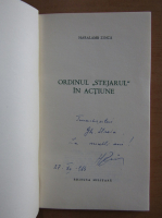 Haralamb Zinca - Ordinul Stejarul in actiune (cu autograful autorului)