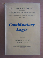 Haskell B. Curry - Combinatory Logic