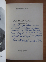 Ion Dodu Balan - Octavian Goga (cu autograful autorului)