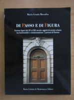 Maria Grazia Massafra - Di passo e di figura