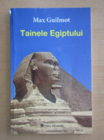 Max Guilmot - Tainele Egiptului