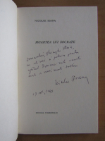 Nicolae Ioana - Moartea lui Socrate (cu autograful autorului)