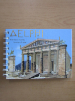 Niki Drosou Panagiotou - Delphi. The monuments then and now