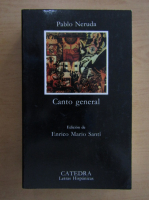 Pablo Neruda - Canto general