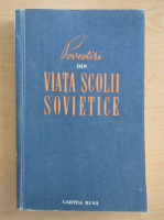 Povestiri din viata scolii sovietice