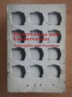 Preservation and Conservation. Principles and Practices