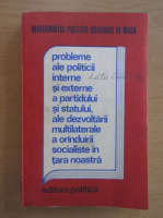 Anticariat: Probleme ale politicii interne si externe a partidului si statului, ale dezvoltarii multilaterale a oranduirii socialiste in tara noastra, 1980