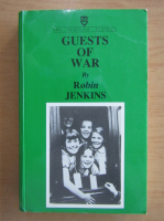 Robin Jenkins - Guests of war