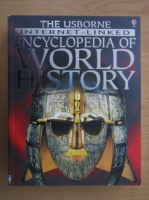 The Usborne internet-linked Encyclopedia of World History