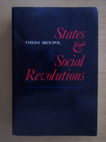 Theda Skocpol - States and Social Revolutions