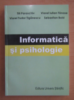 Titi Paraschiv - Informatica si psihologie