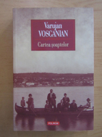 Varujan Vosganian - Cartea soaptelor