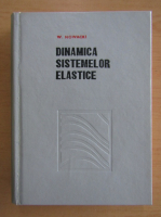 W. Nowacki - Dinamica sistemelor elastice