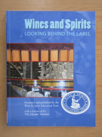 Wines and Spirits. Looking behind the label