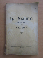 Ada Crin - In amurg