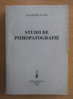 Alexandru Olaru - Studii de psihopatologie