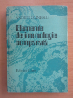 Anticariat: Andrei Olinescu - Elemente de imunologie comparata