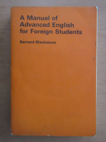Bernard Blackstone - A Manual of Advanced English for Foreign Students