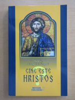 Anticariat: Cine este Hristos