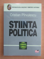 Cristian Parvulescu - Stiinta politica