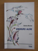 Doina Burzo - Zboruri albe