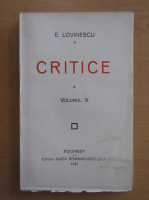 Anticariat: Eugen Lovinescu - Critice (volumul 5)