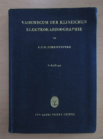 F. P. N. Schennetten - Vademecum der Klinischen elektrokardiographie