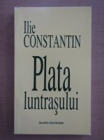 Ilie Constantin - Plata luntrasului