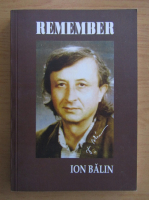 Ion Balin - Remember