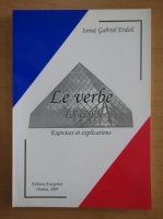 Ionut Gabriel Erdeli - Le verbe, Ex et ex