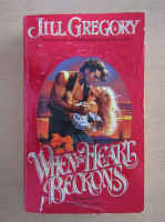 Jill Gregory - When the Heart Beckons