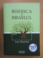 Luc Henrist - Biserica si Israelul