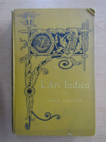 Maurice Maindron - L'Art Indien
