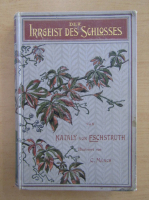 Nataly von Eschstruth - Der Irrgeist der Schlosses