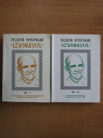 Nicolae Chipurici - Tezaur Epistolar Izvorasul (2 volume)