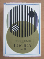 Probleme de logica (volumul 2)