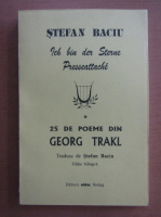 Stefan Baciu - 25 de poeme din Georg Trakl (editie bilingva)