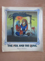 The Fox and The Quail