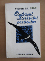 Anticariat: Victor Stan - Slujbasul universului particular