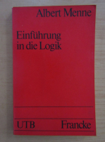 Albert Menne - Einfuhrung in die Logik