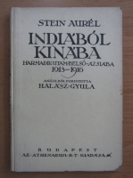 Aurel Stein - Indiabol Kinaba