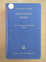 Christian Wolff - Gesammelte Werke (volumul 1)