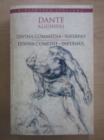 Dante Alighieri - Divina comedie. Infernul
