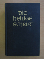Die Bibel Heilige Schrift
